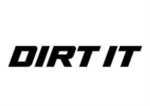 DIRT IT
