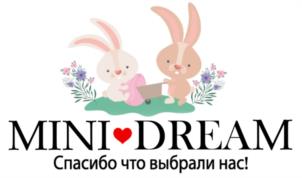 MINI DREAM Спасибо что выбрали нас!