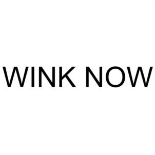 WINK NOW