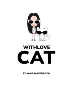 WITHLOVE CAT BY YANA MASTGROOM