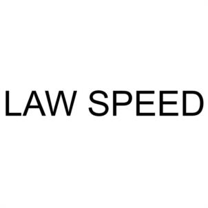 LAW SPEED