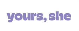 yours, she