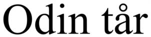 Odin tår