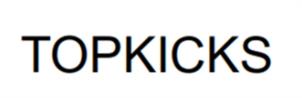 TOPKICKS