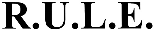 R.U.L.E.