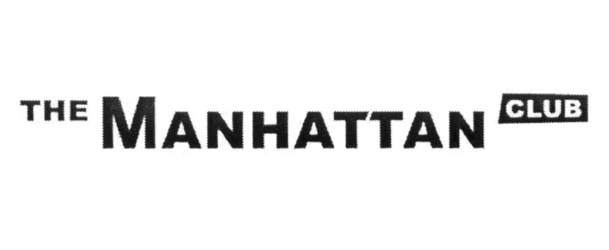 THE MANHATTAN CLUB