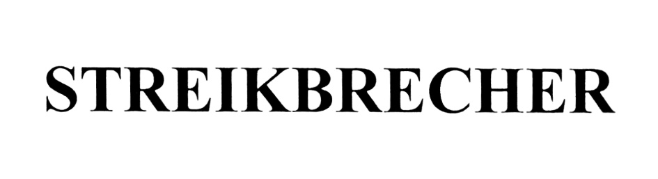 STREIKBRECHER