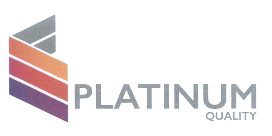 PLATINUM QUALITY