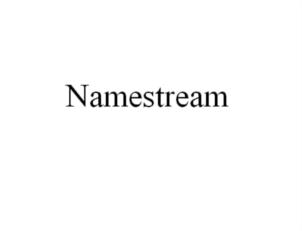 Namestream