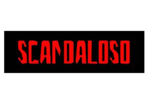 SCANDALOSO