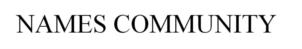 NAMES COMMUNITY