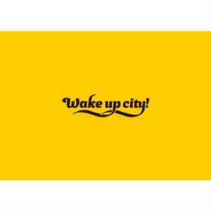Wake up city!