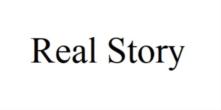 Real Story