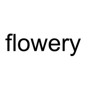 flowery