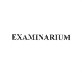 EXAMINARIUM
