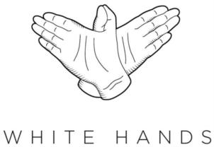 WHITE HANDS