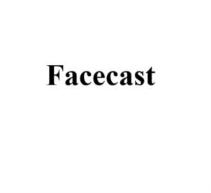 Facecast