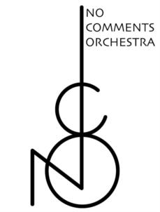 NO COMMENTS ORCHESTRA
