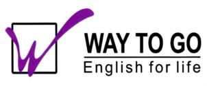 WAY TO GO English for life
