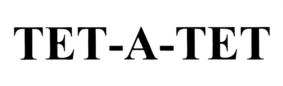 TET-A-TET
