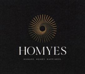 HOMYES HUMANS. HOMES. HAPPINESS.