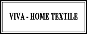 VIVA - HOME TEXTILE