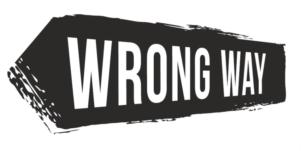 WRONG WAY