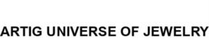 ARTIG UNIVERSE OF JEWELRY