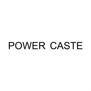 POWER CASTE