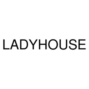 LADYHOUSE