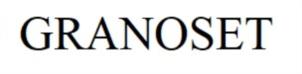GRANOSET