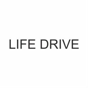 LIFE DRIVE