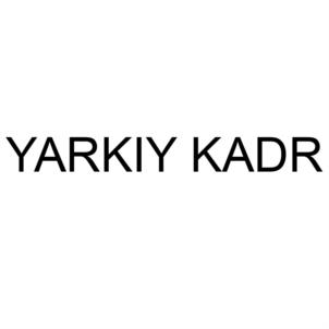 YARKIY KADR