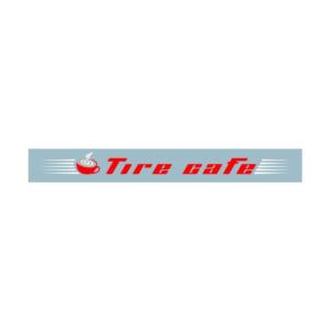 Tire cafe