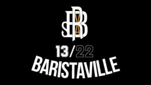 13/22 BARISTAVILLE