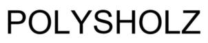 POLYSHOLZ