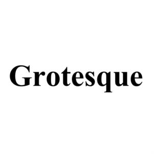Grotesque