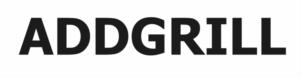 ADDGRILL