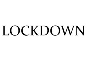 LOCKDOWN