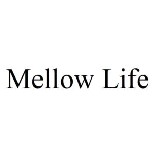 Mellow Life