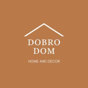 DOBRO DOM HOME AND DECOR