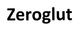 Zeroglut