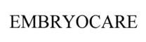 EMBRYOCARE