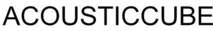 ACOUSTICCUBE
