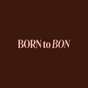 BORN to BON