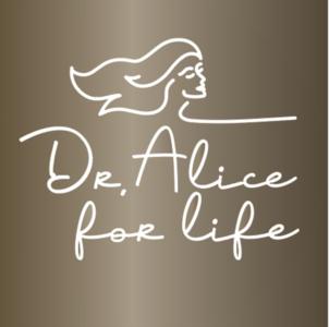 Dr. Alice for life
