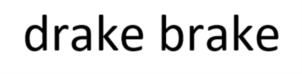 drake brake