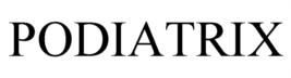 PODIATRIX