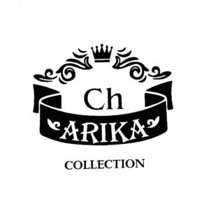 Ch ARIKA COLLECTION