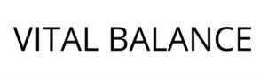 VITAL BALANCE